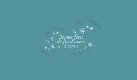Bonnes fêtes de fin d'année à tous