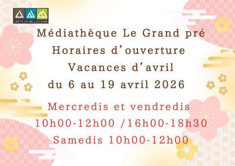 Médiathèque pendant les vacances de printemps