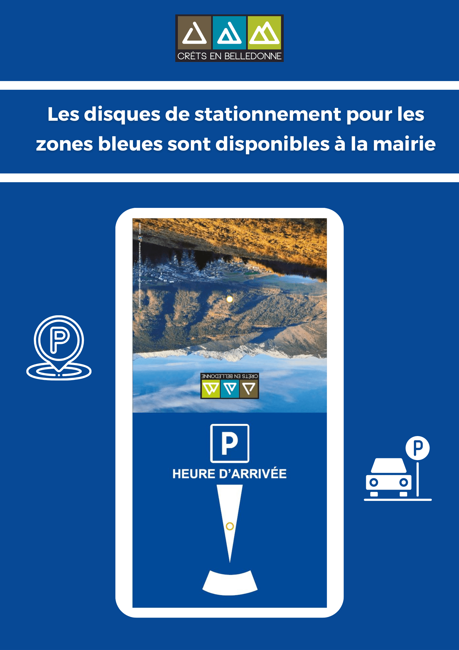 Les disques de stationnement sont disponibles | Crêts en Belledonne