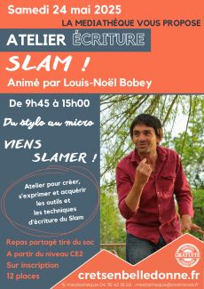 Visuel atelier Slam organisé par la médiathèque de Crêts en Belledonne le 14 mai 2025